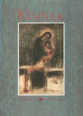 kniha Bohuslav Reynek (1892-1971) výstava ke 100. výročí narození : Dům umění města Brna, 1992-1993, Dům umění města Brna 1991