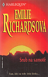 kniha Srub na samotě, Harlequin 2003