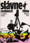 kniha Slávne osobnosti filmu, Mladé letá 1986