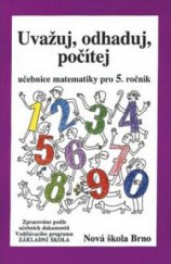 kniha Uvažuj, odhaduj, počítej Jak je lehká geometrie : učebnice matematiky pro 5. ročník, Nová škola 