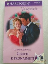 kniha Ženich k pronajmutí, Harlequin 2001