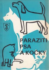 kniha Paraziti psa a kočky, Ústav veterinární osvěty 1977