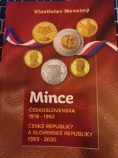 kniha Mince Československa 1918-1992 České republiky a Slovenské republiky 1993 - 2020, s.n. 2019