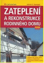 kniha Zateplení a rekonstrukce rodinného domu, Grada 2014