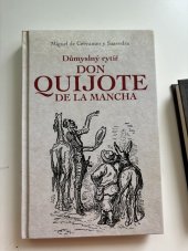 kniha Důmyslný rytíř Don Quijote de la Mancha. Díl první, J. Otto 1926