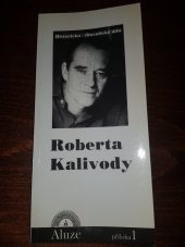 kniha Historicko-filozofické dílo Roberta Kalivody, Katedra bohemistiky FF UP 2000