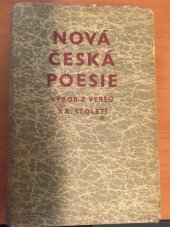 kniha Nová česká poesie výbor z veršů 20. století, Československý spisovatel 1955
