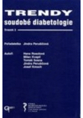 kniha Trendy soudobé diabetologie 3., Galén 1999