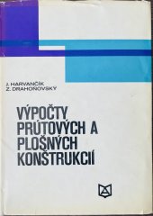 kniha Výpočty prutových a plošných konštrukcií, Alfa 1970