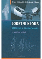 kniha Loketní kloub ortopedie a traumatologie, Maxdorf 2012