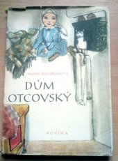 kniha Dům otcovský, Novina 1944