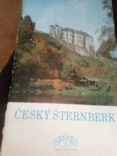 kniha Český Šternberk Hrad a zámek, Středisko st. památkové péče a ochrany přírody Středočes. kraje 1983