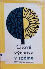 kniha Citová výchova v rodině, Osveta 1977