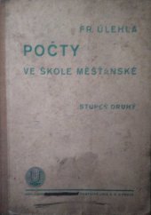 kniha Počty na škole měšťanské Stupeň druhý, Česká grafická Unie 1934