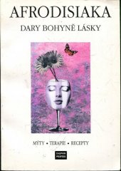 kniha Afrodisiaka dary bohyně lásky, Dauphin 1995