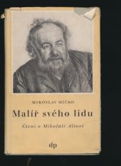 kniha Malíř svého lidu čtení o Mikoláši Alšovi, Družstevní práce 1946