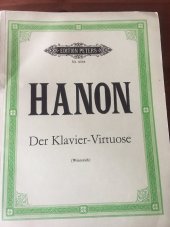 kniha Hanon Der Klavier Virtuose, Edition Peters 1967