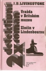 kniha Vražda v britském muzeu Zločin v Lindenbournu, Beta-Dobrovský 2004