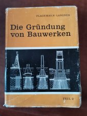 kniha Die Grundung von Bauwerken teil 2, BSB B.G. Teubner 1973