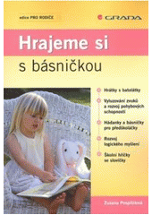 kniha Hrajeme si s básničkou, Grada 2007