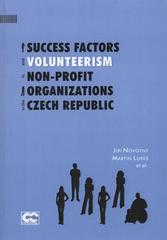 kniha Success factors and volunteerism in non-profit organizations in the Czech Republic, Oeconomica 2009