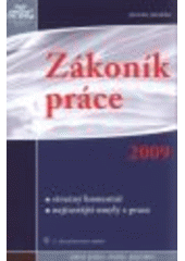 kniha Zákoník práce 2009 stručný komentář : nejčastější omyly z praxe, Anag 2009