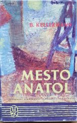 kniha Mesto Anatol, Slovenské vydatelstvo krásnej literatúry 1960