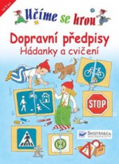 kniha Dopravní předpisy hádanky a cvičení, Svojtka & Co. 2010