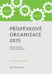 kniha Příspěvkové organizace 2015, Wolters Kluwer 2015