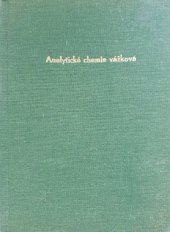 kniha Analytická chemie vážková Pomocná kn. pro prům. školy chemické, SPN 1954