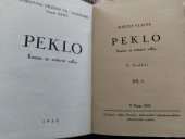 kniha Peklo Díl I román ze světové války., Osvětový odbor Družiny dobrovolců československého zahraničního vojska 1935