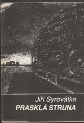 kniha Prasklá struna, Mladá fronta 1990