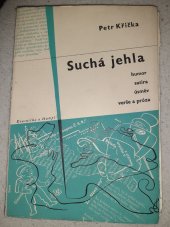 kniha Suchá jehla humor, úsměv, satira, verše a próza, Kvasnička a Hampl 1933