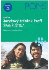 kniha Jazykový trénink Profi - španělština audio : [zdokonalte si svou španělštinu], Klett 2006