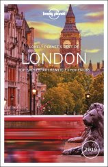 kniha Lonely Planet's Best of LONDON Top Sights, Authentic Experiences, Lonely Planet 2018