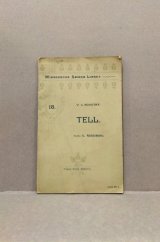 kniha Tell velká opera o čtyřech dějstvích, Wiesner 1900