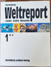 kniha Harenbergs Weltreport Länder Städte Reiseziele, Harenberg Lexikon-Verlag 1990