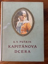 kniha Kapitánova dcera Povídka od Alex. S. Puškina, Št. Beran Lipštatský 1888