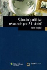 kniha Robustní politická ekonomie pro 21. století, Wolters Kluwer 2011