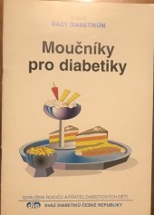 kniha Moučníky pro diabetiky, Sdružení rodičů a přátel diabetických dětí 1998