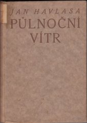 kniha Půlnoční vítr Americké novelly : [1904-1910], F. Topič 1916