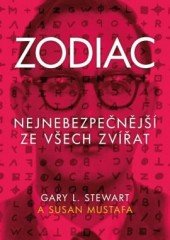 kniha Zodiac Nejnebezpečnější ze všech zvířat, Grada 2014