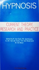 kniha Hypnosis - current theory, research and practice,  VU University Press, Amsterdam 1990