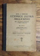 kniha Učebnice jazyka anglického pro obchodní akademie. III, [zvl. pro 4. roč. obch. akad.], - Concluding step., Melichar 1924