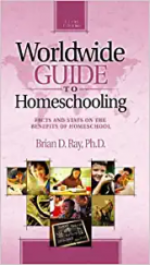 kniha Worldwide guide to homeschooling Facts and stats on the benefits of homeschool, Broadman & Holman Publishers 2005