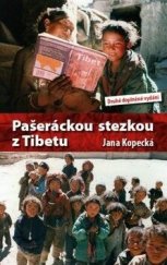 kniha Pašeráckou stezkou z Tibetu, Millennium 2009