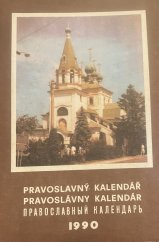 kniha Pravoslavný kalendář 1990, Pravoslavná církev v Československu 1989