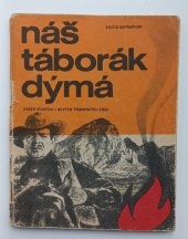 kniha Náš táborák dýmá Výběr starých i nových trampských písní, Supraphon 1969