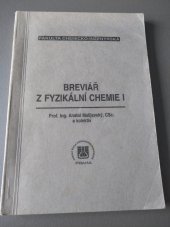 kniha Breviář z fyzikální chemie I, Vysoká škola chemicko-technologická 1997