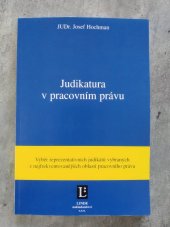 kniha Judikatura v pracovním právu, Linde 1999